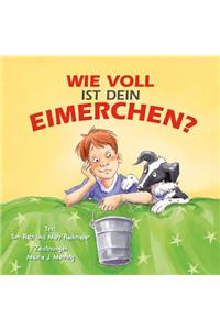 Wie Voll ist Dein Eimerchen?