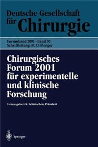 Chirurgisches Forum 2001 Für Experimentelle Und Klinische Forschung