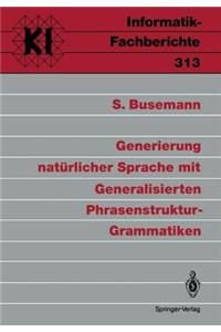 Generierung natürlicher Sprache mit Generalisierten Phrasenstruktur-Grammatiken