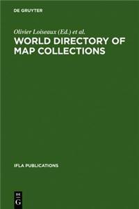 World Directory of Map Collections: 4th Edition