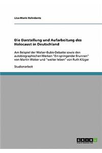 Die Darstellung und Aufarbeitung des Holocaust in Deutschland