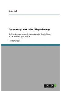 Gerontopsychiatrische Pflegeplanung