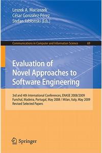 Evaluation of Novel Approaches to Software Engineering