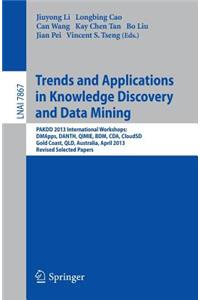 Trends and Applications in Knowledge Discovery and Data Mining