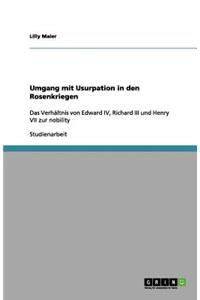 Umgang mit Usurpation in den Rosenkriegen