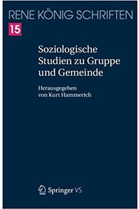 Soziologische Studien Zu Gruppe Und Gemeinde
