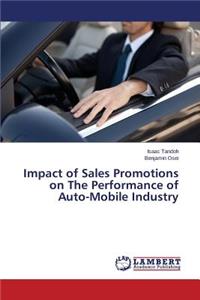 Impact of Sales Promotions on The Performance of Auto-Mobile Industry