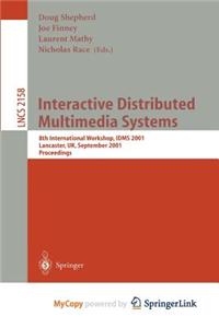 Interactive Distributed Multimedia Systems