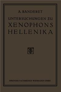 Untersuchungen Zu Xenophons Hellenika