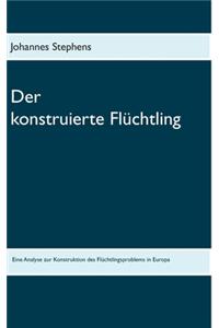 Der konstruierte Flüchtling