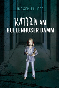 Ratten am Bullenhuser Damm