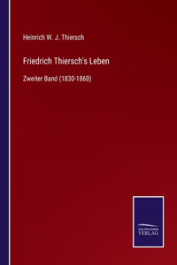 Friedrich Thiersch's Leben