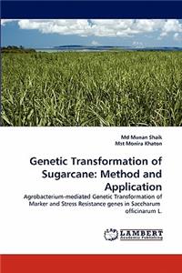 Genetic Transformation of Sugarcane