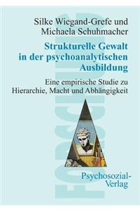 Strukturelle Gewalt in der psychoanalytischen Ausbildung