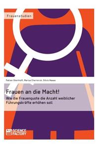 Frauen an die Macht!