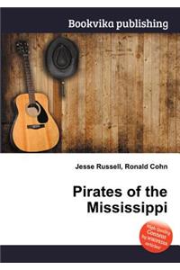 Pirates of the Mississippi