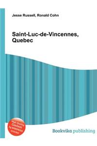 Saint-Luc-De-Vincennes, Quebec