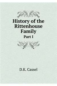 History of the Rittenhouse Family Part I