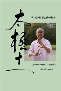 Tai Chi Eleven