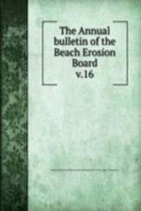 Annual bulletin of the Beach Erosion Board