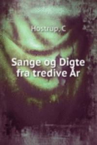 Sange og Digte fra tredive Ar