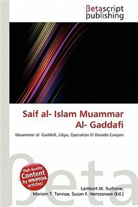 Saif Al- Islam Muammar Al- Gaddafi