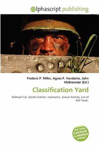 Classification Yard