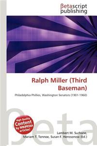 Ralph Miller (Third Baseman)