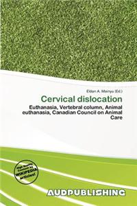 Cervical Dislocation