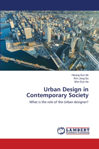 Urban Design in Contemporary Society
