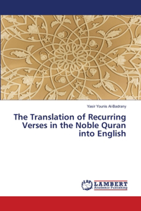 Translation of Recurring Verses in the Noble Quran into English