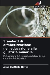 Standard di alfabetizzazione nell'educazione alla giustizia minorile