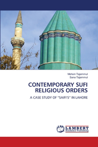 Contemporary Sufi Religious Orders