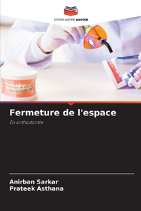 Fermeture de l'espace