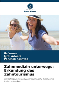 Zahnmedizin unterwegs