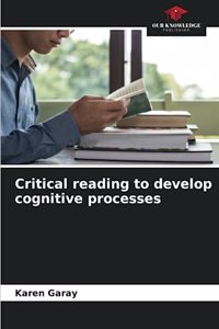 Critical reading to develop cognitive processes
