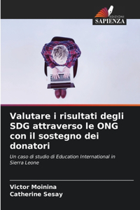 Valutare i risultati degli SDG attraverso le ONG con il sostegno dei donatori
