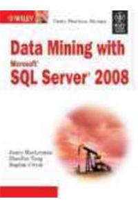 Data Mining With Microsoft Sql Server 2008