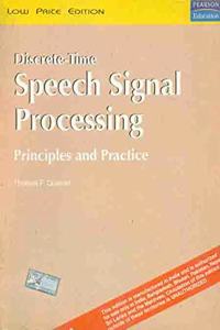 Discrete-Time Speech Signal Processing: Principlesand Practice