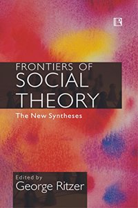 Frontiers of Social Theory