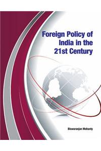 Foreign Policy of India in the 21st Century