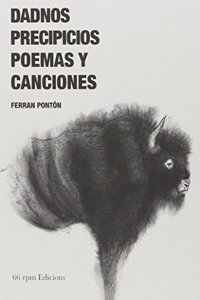 DADNOS PRECIPICIOS: POEMAS Y CANCIONES (SINGLE) (Spanish Edition)