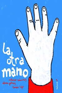 La otra mano (Spanish Edition)