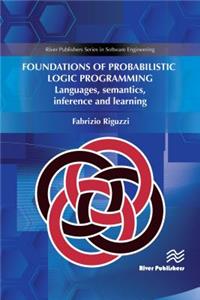 Foundations of Probabilistic Logic Programming