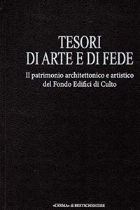 Tesori Di Arte E Di Fede. Tomo 3 Centro Sud. Basilicata, Campania, Calabria, Lazio, Molise E Puglia Polibio. La Solitudine Dello Storico