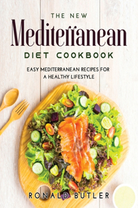 The New Mediterranean Diet Cookbook