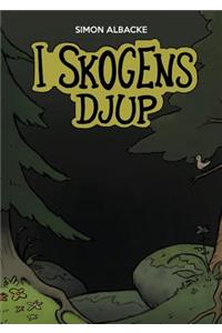 I skogens djup