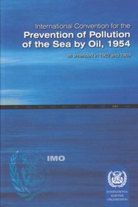 International Convention for the Prevention of Pollution of the Sea by Oil, 1954