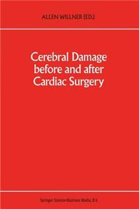 Cerebral Damage Before and After Cardiac Surgery