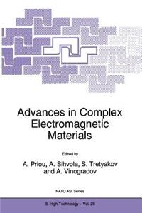 Advances in Complex Electromagnetic Materials